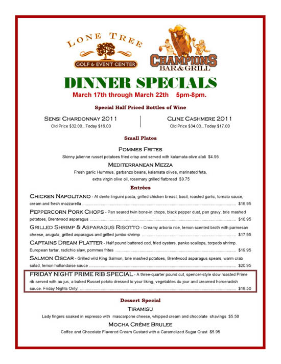 dinner specials for 3/17/2014 at Lone Tree Golf & Event Center, Antioch