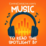 ContraCostaLive.com SPOTLIGHT newsletter, June 11, 2025